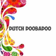 Dutch Doobadoo