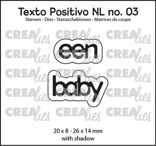 Crealies Texto Positivo een baby - NL (H) POSNL03 20x8 - 26x14 mm