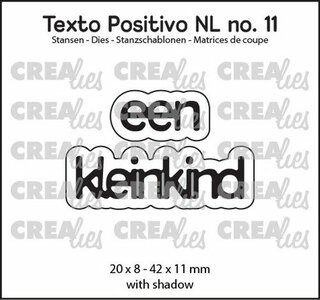 Crealies Texto Positivo een kleinkind - NL (H) POSNL11 20x8 - 42x11 mm