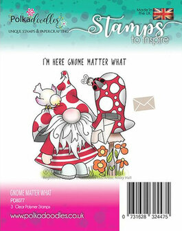 Polkadoodles stamp Gnome matter what